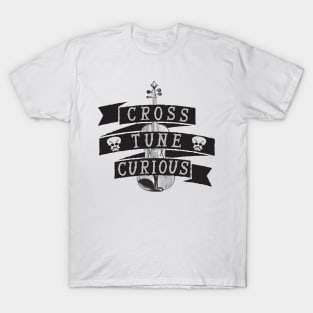 Cross Tune Curious T-Shirt